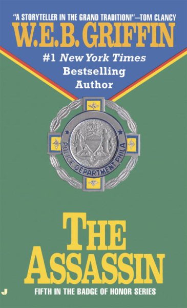 The Assassin: The Explosive Badge of Honor Novel (Badge of Honor 05) cover