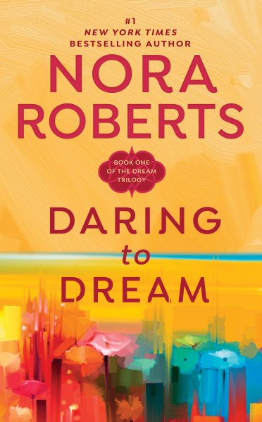 Daring to Dream (Dream Trilogy) cover