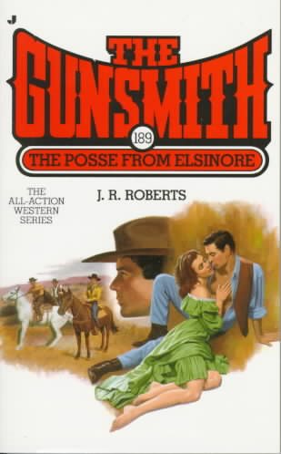 The Gunsmith 189: The Posse from Elsinore (Gunsmith, The)