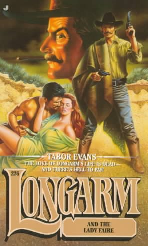 Longarm 226: Longarm and the Lady Faire cover