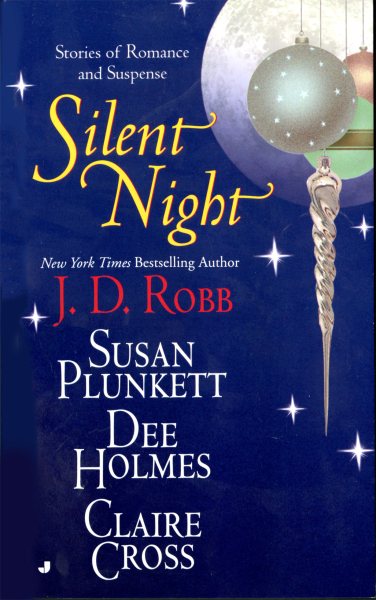 Silent Night: Midnight in Death/Unexpected Gift/Christmas Promise/Berry Merry Christmas (Christmas Anthology) cover