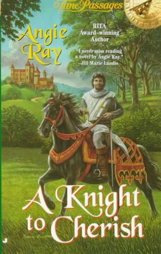 A Knight to Cherish (Time Passages Romance Series) cover