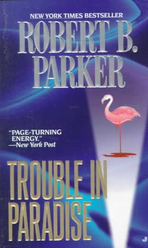 Trouble in Paradise (Jesse Stone Novels) cover