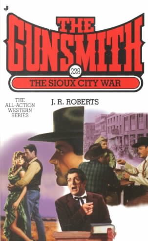The Sioux City War (The Gunsmith) cover