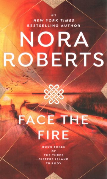 Face the Fire (Three Sisters Island Trilogy) cover
