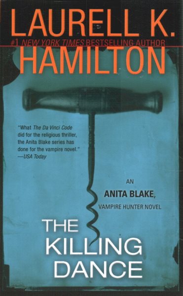 The Killing Dance (Anita Blake, Vampire Hunter, Book 6) cover