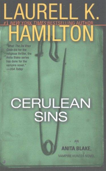 Cerulean Sins (Anita Blake, Vampire Hunter, Book 11)