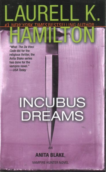 Incubus Dreams (Anita Blake, Vampire Hunter, Book 12) cover