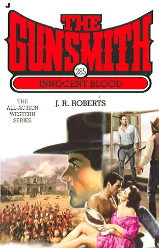 Innocent Blood (The Gunsmith, Book 285) cover