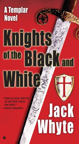 Knights of the Black and White (A Templar Novel) cover
