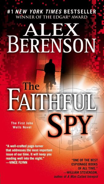 The Faithful Spy (John Wells, No. 1) cover