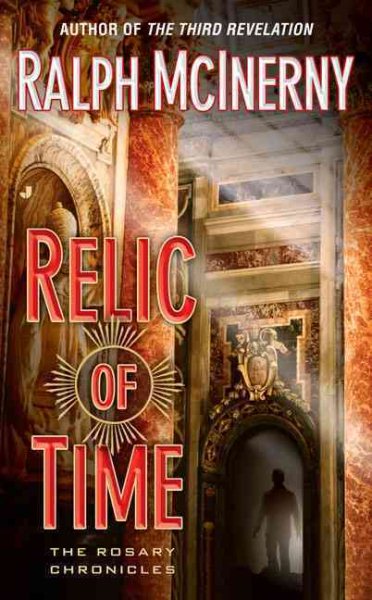 Relic of Time: The Rosary Chronicles