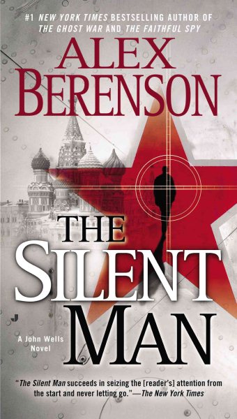 The Silent Man (A John Wells Novel)