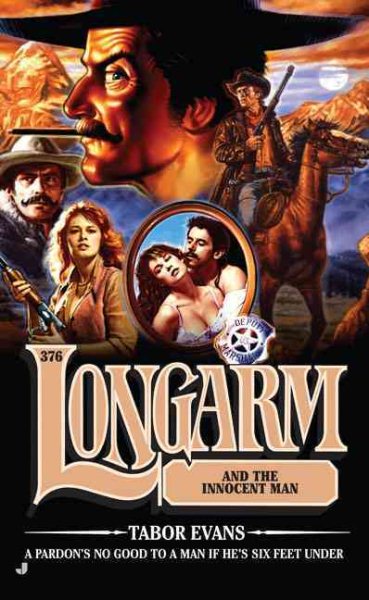 Longarm and the Innocent Man (Longarm, No. 376) cover