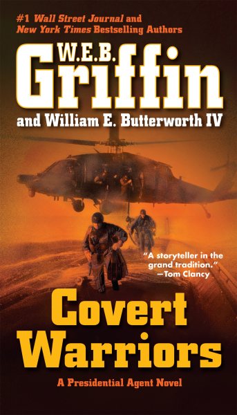 Covert Warriors (A Presidential Agent Novel)