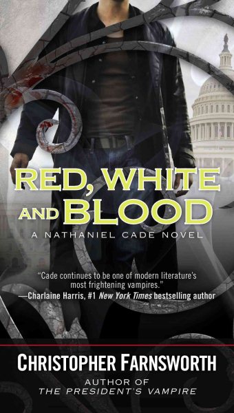 Red, White, and Blood (A Nathaniel Cade Novel) cover