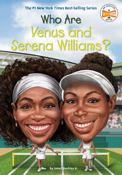 Who Are Venus and Serena Williams? (Who Was?) cover