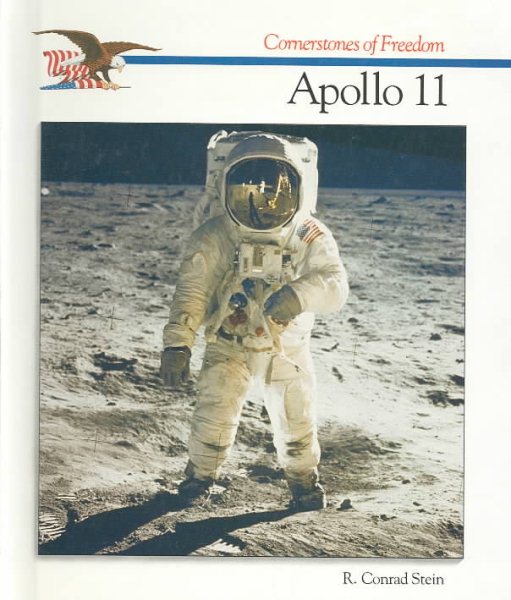Apollo 11 (Cornerstones of Freedom Second Series) cover