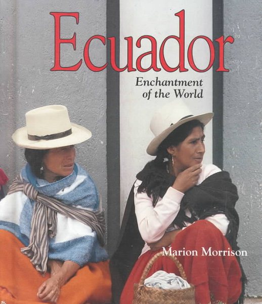 Ecuador (Enchantment of the World Second Series) cover