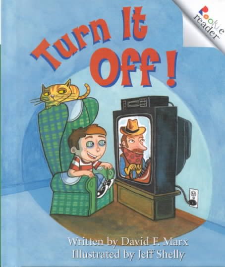 Turn It Off! (Rookie Readers) cover