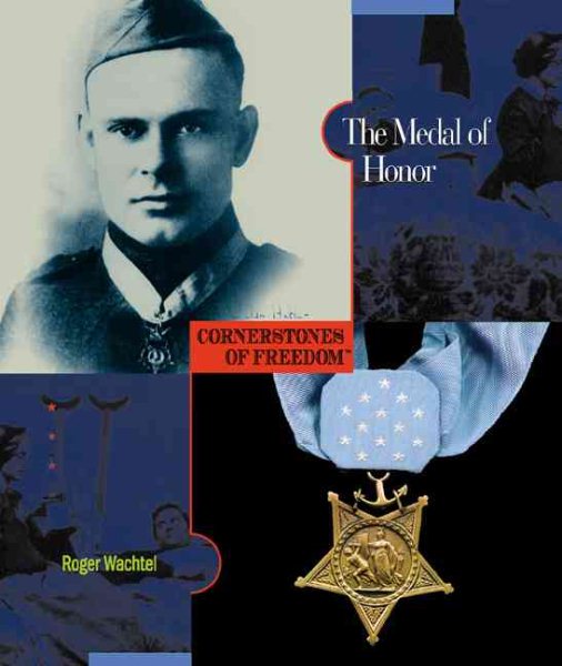 The Medal of Honor (Cornerstones of Freedom Second Series) cover