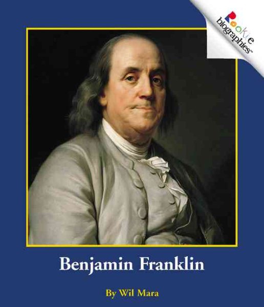 Benjamin Franklin (Rookie Biographies) cover
