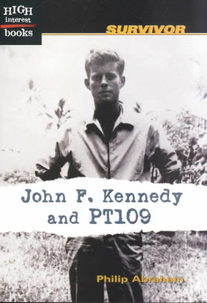 John F. Kennedy and PT109 (Survivor) cover