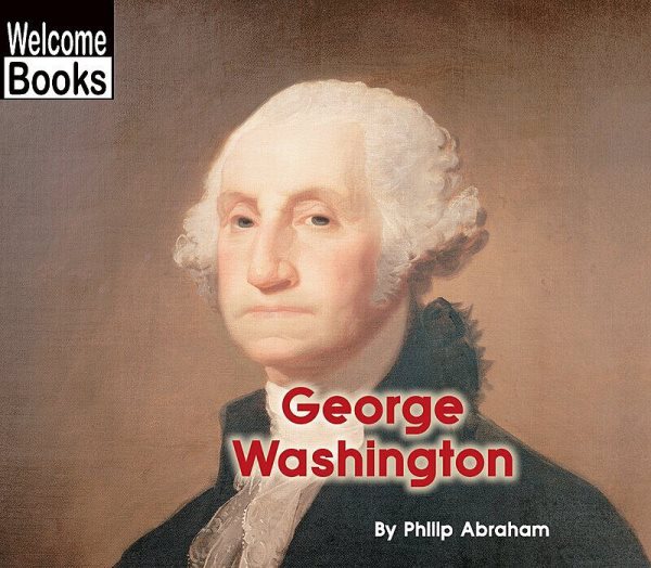George Washington (Welcome Books: Real People) cover