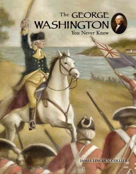 The George Washington You Never Knew cover