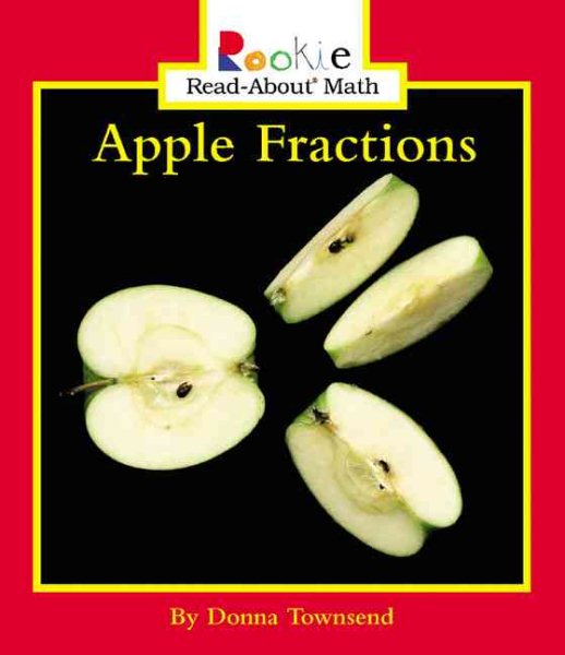 Apple Fractions (Rookie Read-About Math) cover