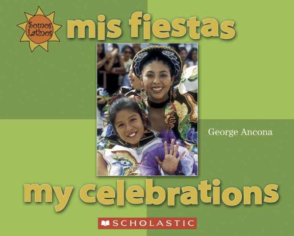 Mis Fiestas/My Festivals (Somos Latinos/We Are Latinos) cover