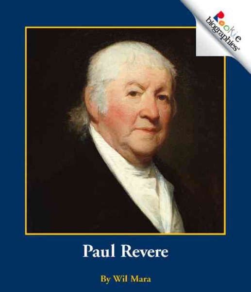Paul Revere (Rookie Biographies) cover