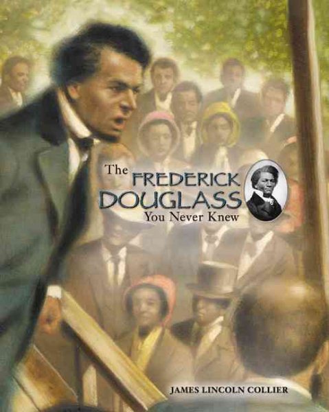 The Frederick Douglass You Never Knew