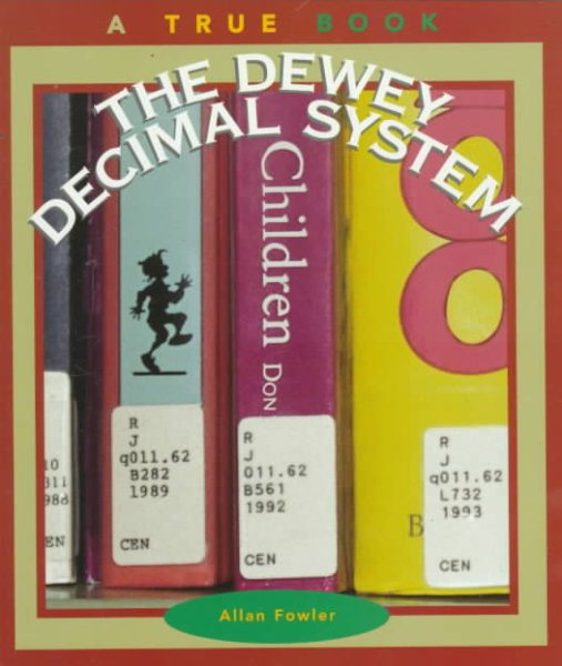 The Dewey Decimal System (True Book) cover