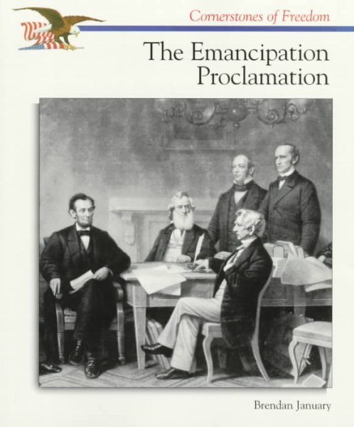 The Emancipation Proclamation (Cornerstones of Freedom) cover
