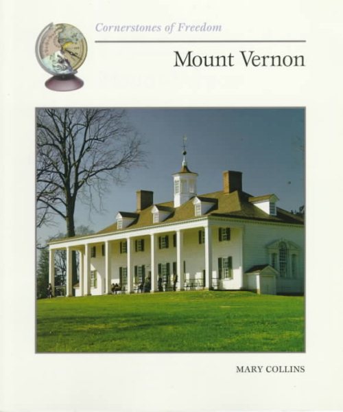 Mount Vernon (Cornerstones of Freedom) cover