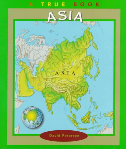 Asia (True Books, Continents) cover