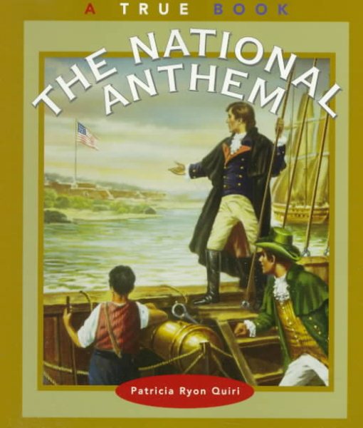 The National Anthem (True Books, American Symbols) cover