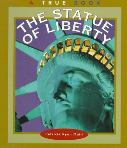 The Statue of Liberty (True Books, American Symbols) cover