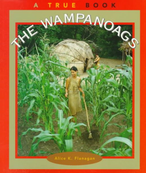 The Wampanoags (True Books: American Indians) cover