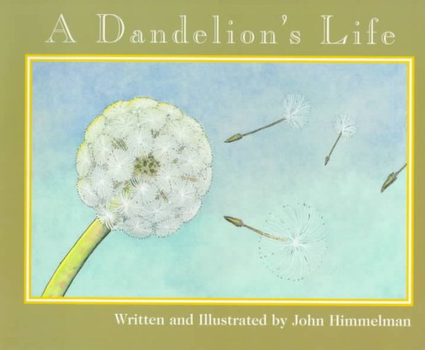 A Dandelion's Life (Nature Upclose) cover