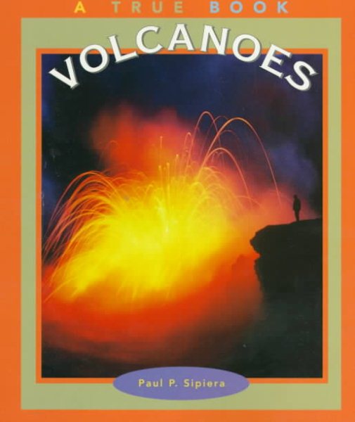 Volcanoes (True Books: Nature) cover
