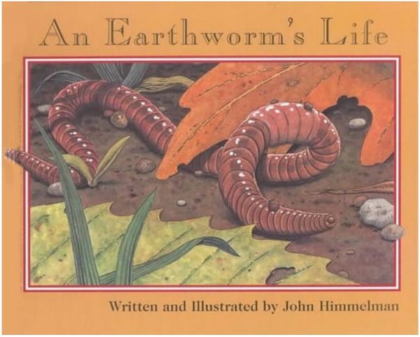 An Earthworm's Life (Nature Upclose) cover