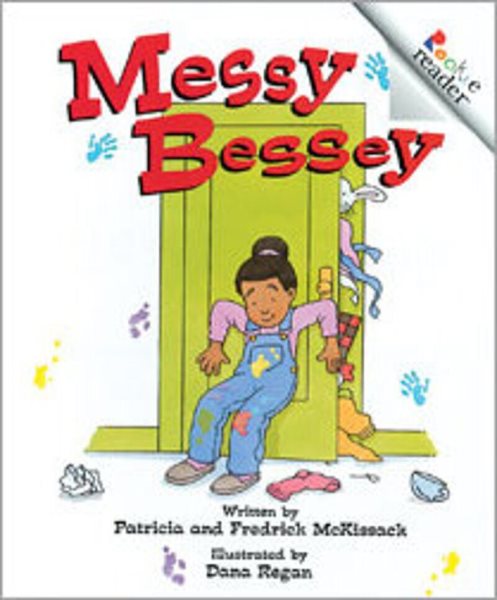 Messy Bessey (Rookie Readers) cover