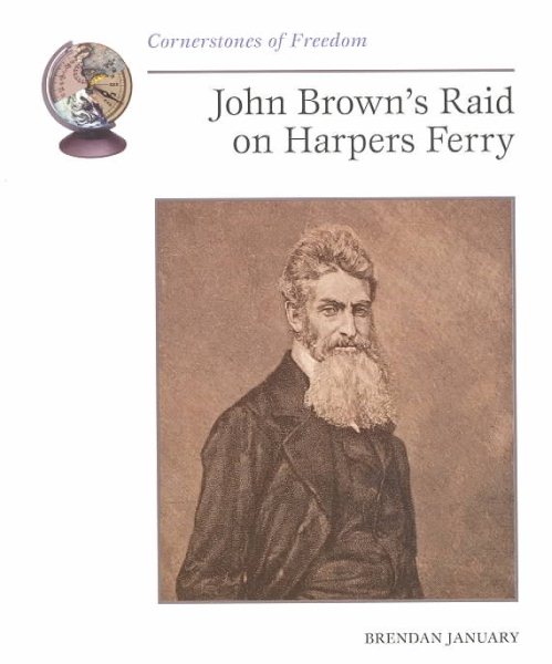 John Brown's Raid on Harpers Ferry (Cornerstones of Freedom) cover