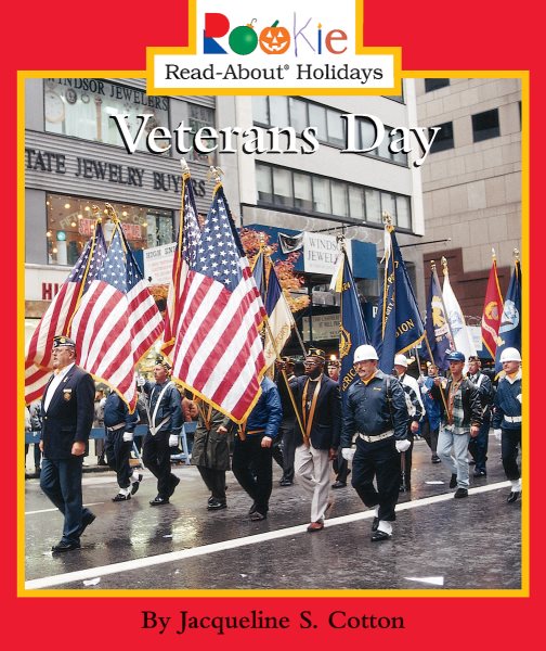 Veterans Day (Rookie Read-About Holidays: Previous Editions) cover