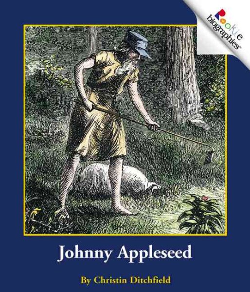 Johnny Appleseed (Rookie Biographies) cover