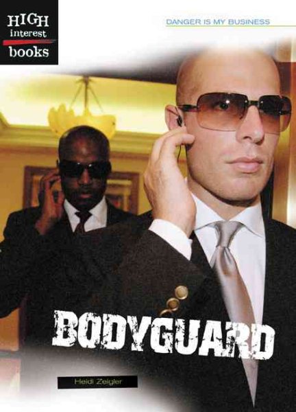 Bodyguard (High Interest Books) cover
