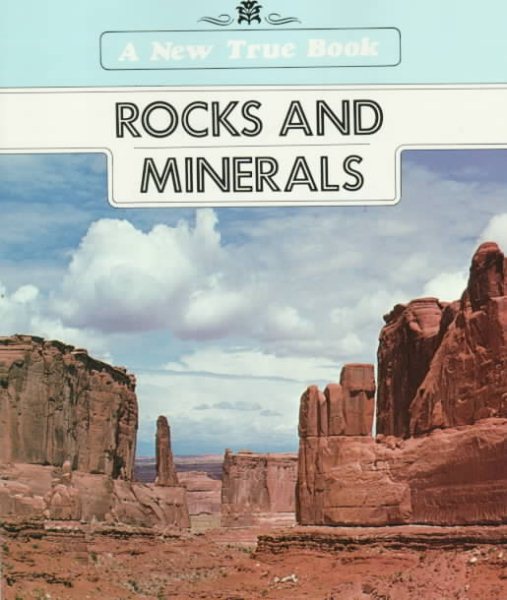 Rocks and Minerals (New True Books: Astronomy/Meterology (Paperback)) cover