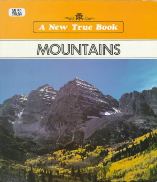 Mountains (New True Books: Ecosystems (Paperback))